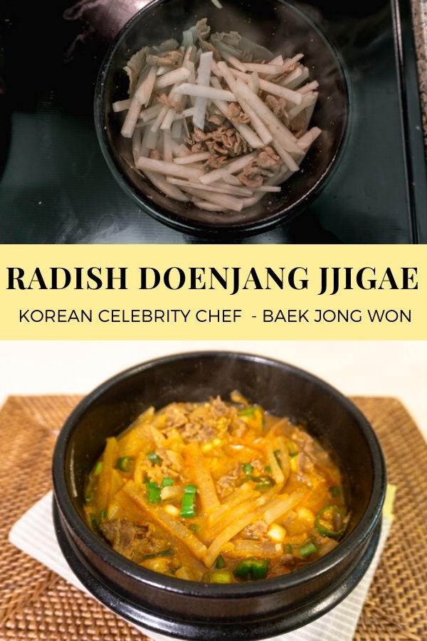 Korean Celebrity Chef Baek Jong Won's Radish Doenjang Jjigae