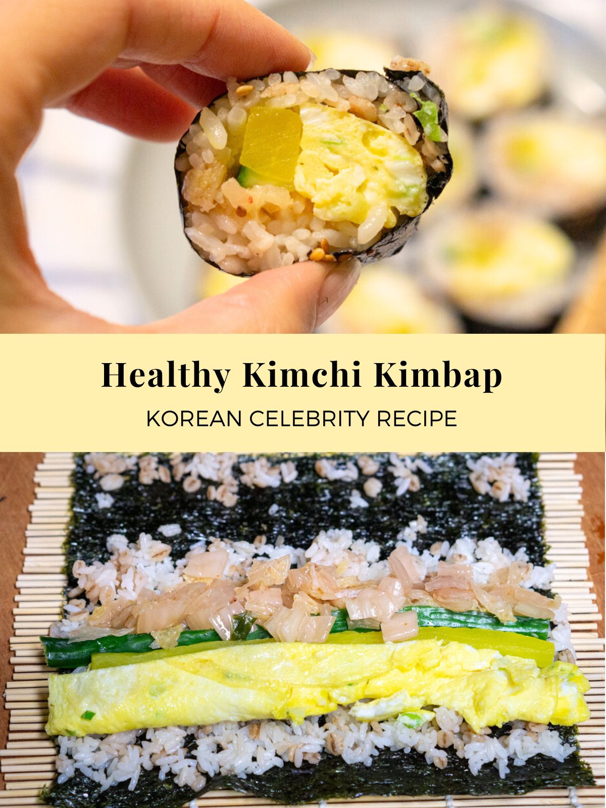 Healthy Kimchi Kimbap